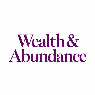 Wealth & Abudancee