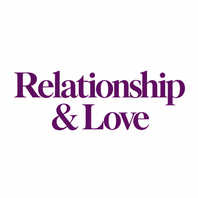 Relationship & Love